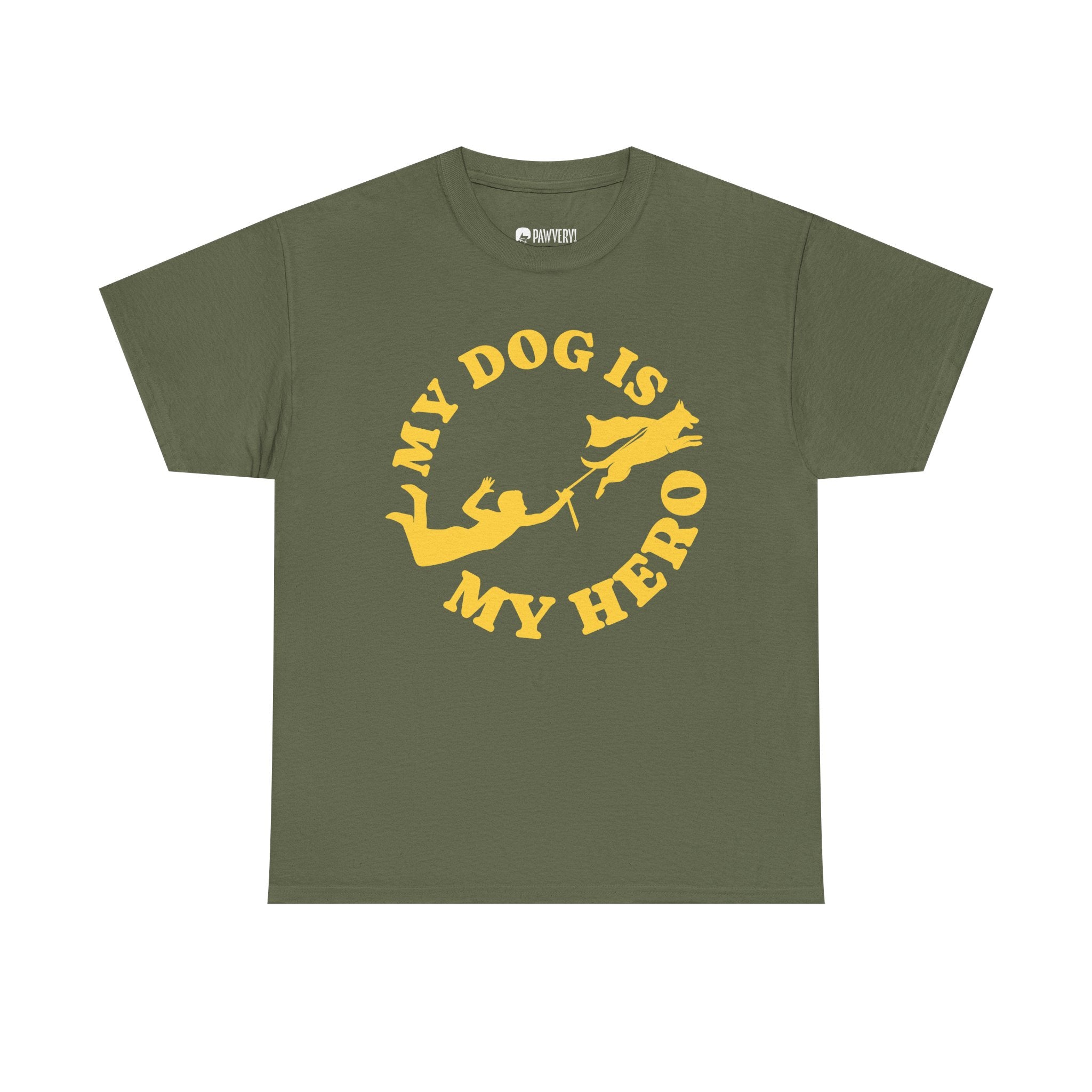 "My Dog Is My Hero" Graphic Tee -  Active Dog Dad & Mom Shirt